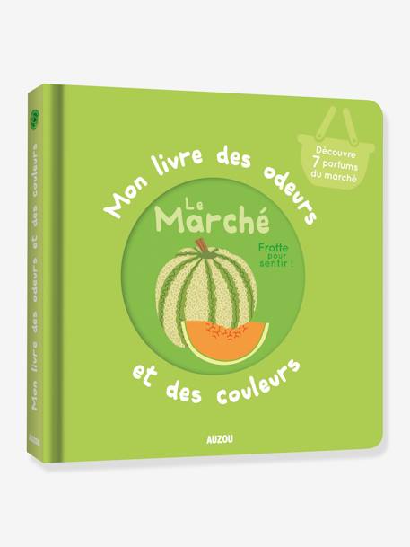 Französischsprachiges Duftbilderbuch „Mon livre des odeurs et des couleurs - Le marché“ AUZOU bunt 