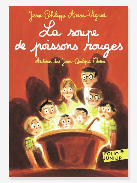 La soupe de poissons rouges - Histoires des Jean-Quelque-Chose - T2 - GALLIMARD JEUNESSE rouge 